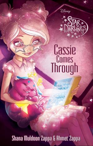 Cover of the book Star Darlings: Cassie Comes Through by James Ponti