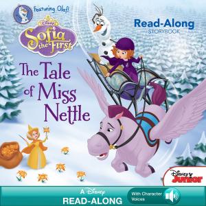 Book cover of Sofia the First Read-Along Storybook: The Tale of Miss Nettle