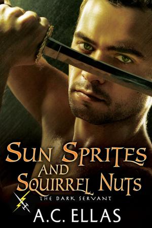 Cover of the book Sun Sprites and Squirrel Nuts by Zenina Masters