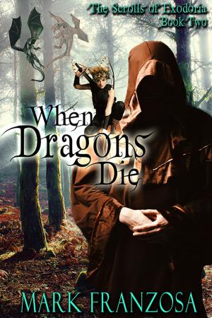 Cover of the book When Dragons Die by Catherine Lievens