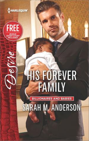 Cover of the book His Forever Family by Charlotte Douglas