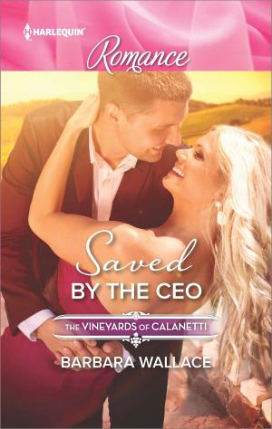 Cover of the book Saved by the CEO by Kate Hoffmann, Jacqueline Diamond, Jill Shalvis