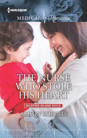 Book cover of The Nurse Who Stole His Heart