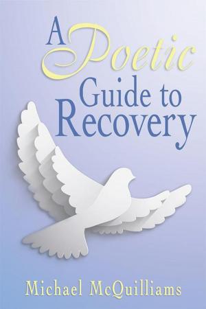 Cover of the book A Poetic Guide to Recovery by Ruth Noga Roulx.