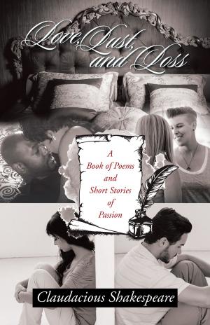 Cover of the book Love, Lust, and Loss by Irene McCullum-Hines