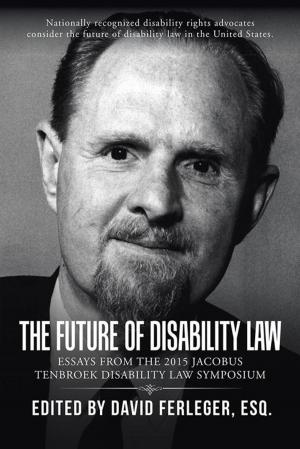 Cover of the book The Future of Disability Law by Dr. Ruth E. Todd