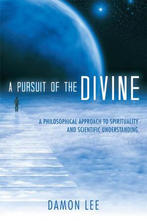Cover of the book A Pursuit of the Divine by Joan H. Parks