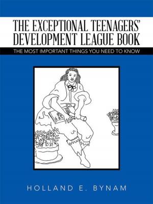 Cover of the book The Exceptional Teenagers’ Development League Book by Donny Petersen