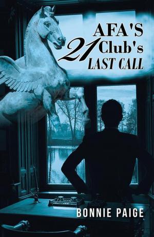 Cover of the book Afa's 21 Club's Last Call by Gisella Zukausky DCH BS CHt CtHA
