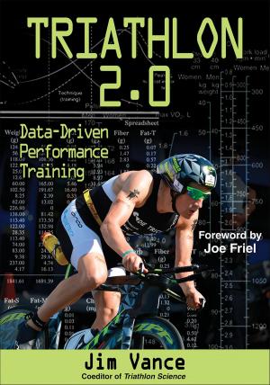 Cover of the book Triathlon 2.0 by NSCA -National Strength & Conditioning Association, Mike R. McGuigan