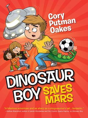 Cover of the book Dinosaur Boy Saves Mars by Mary Reed