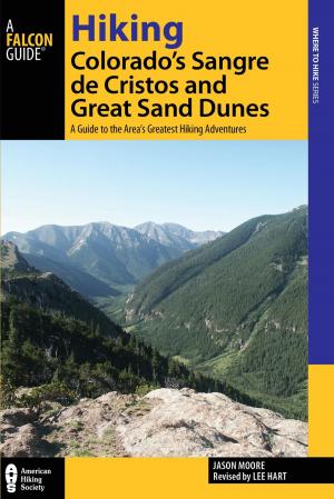 Cover of the book Hiking Colorado's Sangre de Cristos and Great Sand Dunes by Johnny Molloy