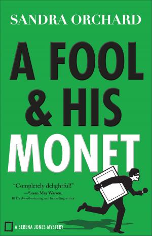 Cover of the book A Fool and His Monet (Serena Jones Mysteries Book #1) by Chad W. Thompson