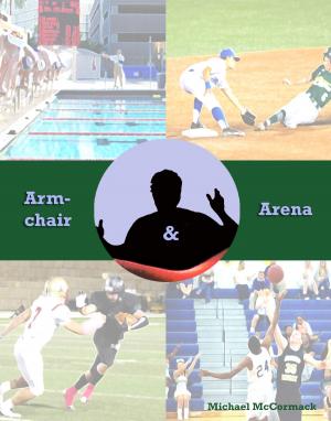 Cover of the book Armchair and Arena by Todd Crandell, Tim Vandehey