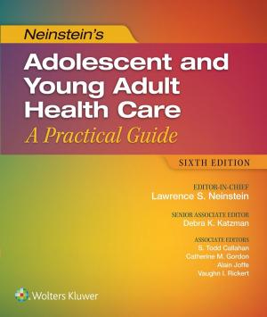 Book cover of Neinstein’s Adolescent and Young Adult Health Care