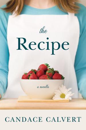Cover of the book The Recipe by Tracey Cramer-Kelly