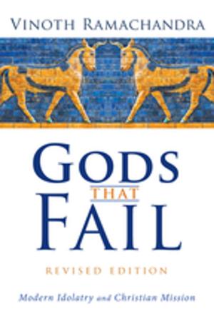Cover of the book Gods That Fail, Revised Edition by Jerry Root