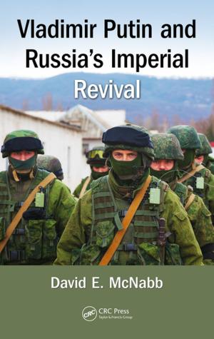 Cover of the book Vladimir Putin and Russia's Imperial Revival by J. P. Dubey