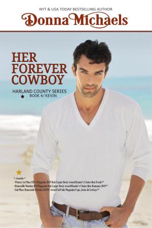 Cover of the book Her Forever Cowboy by Gerard Charles Wilson