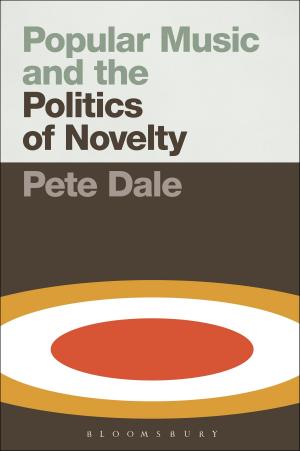Cover of the book Popular Music and the Politics of Novelty by Duncan B Campbell
