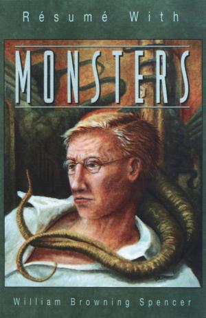 Cover of the book Résumé With Monsters by Peter Gault