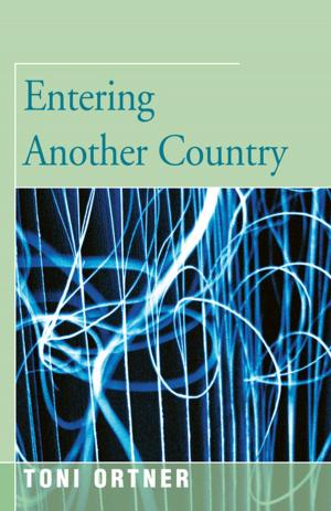 Cover of the book Entering Another Country by Olivia De Grove