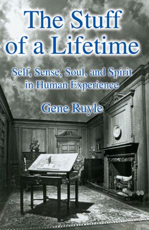 Cover of the book The Stuff of a Lifetime by Barney Leason