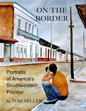 Cover of the book On the Border by R. L. Crossland