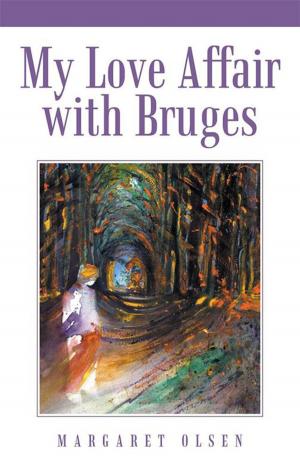 Cover of the book My Love Affair with Bruges by Alison J. Kay PhD