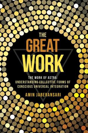 Cover of the book The Great Work by Adam Loya, Dawnee Loya
