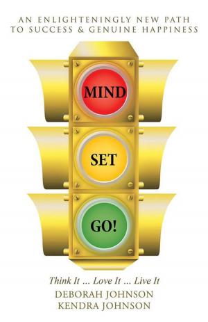 Cover of the book Mind Set, Go! by Denecia Jones