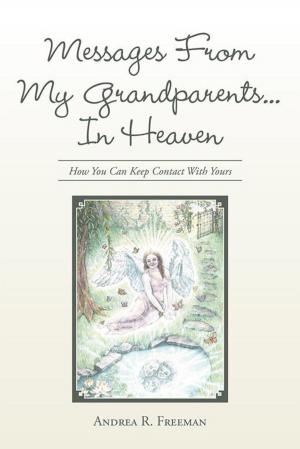 Cover of the book Messages from My Grandparents... in Heaven by Camryn Finnan, Gary Finnan