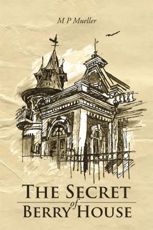 Cover of the book The Secret of Berry House by Christine Scardamaglia