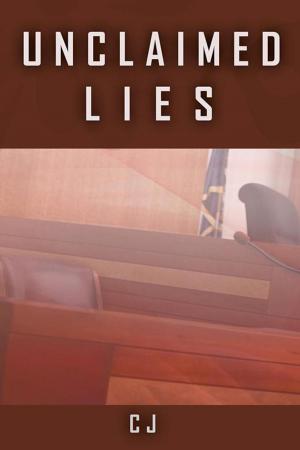 Cover of the book Unclaimed Lies by Dan Ryan