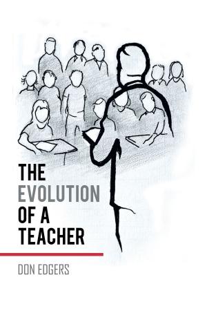Book cover of The Evolution of a Teacher