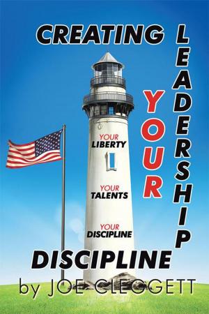 Cover of the book "Creating Your Leadership Discipline" by Sam Ferguson