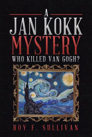 Cover of the book A Jan Kokk Mystery by Makenzie Decuire R.