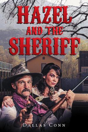 Cover of the book Hazel and the Sheriff by Heidi Hanning-Borchers, Emily Borchers