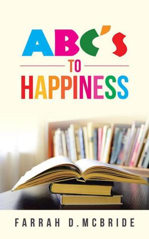 Cover of the book Abc's to Happiness by Bilika H. Simamba