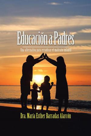 Cover of the book Educación a Padres by Guadalupe María Cabedo