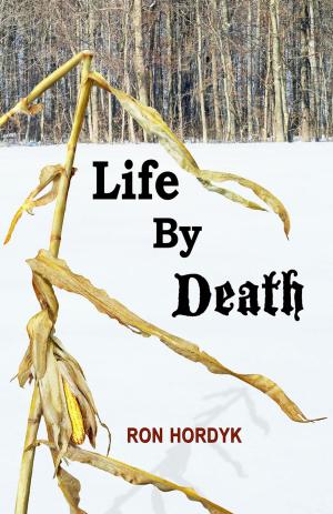 Book cover of Life By Death