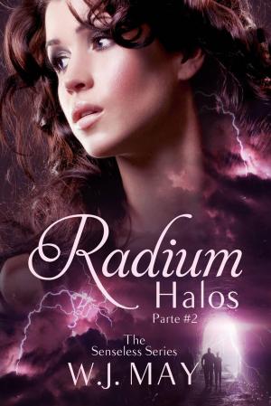 Cover of the book Radium Halos - Parte 2 by Patrice Martinez
