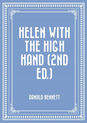 Cover of the book Helen with the High Hand (2nd ed.) by Elizabeth Garver Jordan