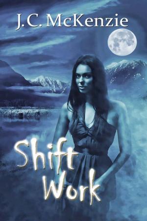 Cover of the book Shift Work by Michelle Markey Butler
