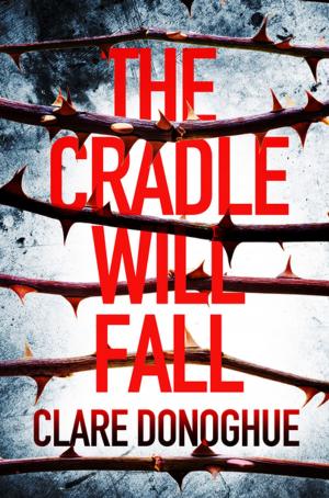 Book cover of The Cradle Will Fall