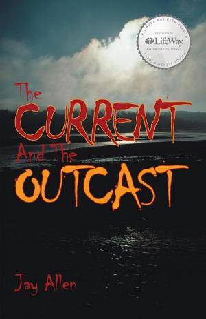Cover of the book The Current and the Outcast by Kazumba Charles