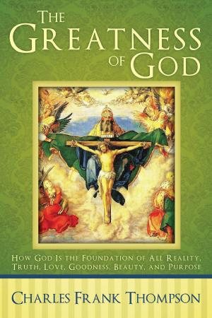 Cover of the book The Greatness of God by Guy Bouchard, Jenna Sartor