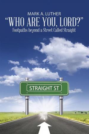 Cover of the book “Who Are You, Lord?” by Jane Becker Weathers