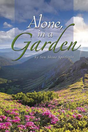 Cover of the book Alone in a Garden by Pidzar “Pete” Dremel