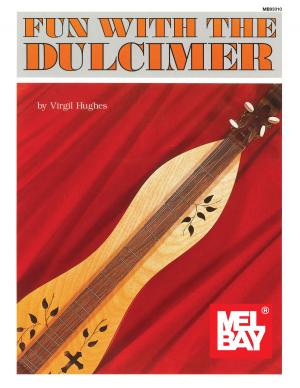 Cover of the book Fun With The Dulcimer by Ari Hoenig, Johannes Weidenmüller